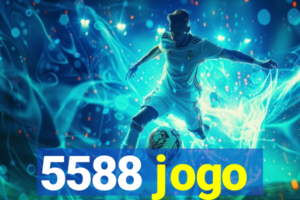 5588 jogo